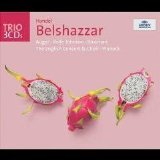 The English Concert & Choir - Trevor Pinnock - Belshazzar an Oratorio