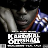 Kardinal Offishall - Dangerous ft Akon