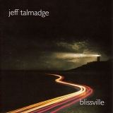 Jeff Talmadge - Blissville