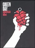 Green Day - American Idiot