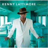 Kenny Lattimore - Timeless