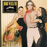 Bob Welch - Three Hearts