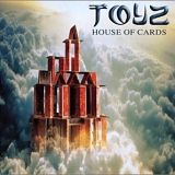 Toyz - House Of Cards