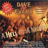 Dave Evans - A Hell Of A Night!