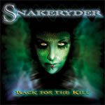 Snakeryder - Back For The Kill