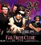 Hinder - Far From Close