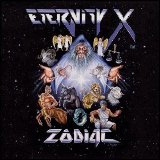 Eternity X - Zodiac