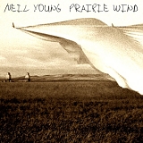 Neil Young - Prarie Wind