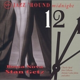 Stan Getz - Jazz 'Round Midnight