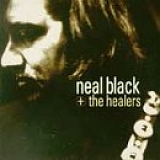 Neal Black & the Healers - Neal Black and the Healers