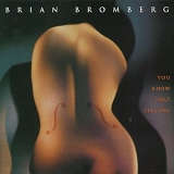 Brian Bromberg - You Know That Feeling