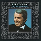 Perry Como - All-Time Greatest Hits