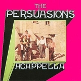 The Persuasions - Acappella