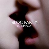 Bloc Party - Intimacy Limited Edition