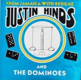 Justin Hinds & The Dominoes - From Jamaica With Reggae