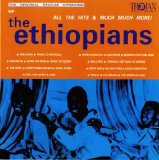 The Ethiopians - All The Hits & Much Much More