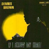 Dennis Brown - if I Follow My Heart