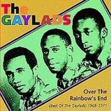 The Gaylads - Over The Rainbow's End (Best Of 1968-71)