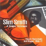 Slim Smith - A Unique Technique (1968-1972)