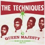 The Techniques - Queen Majesty The Best Of 1965-1974