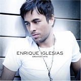 Enrique Iglesias - Greatest Hits (German Version)
