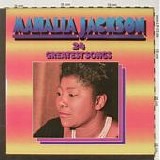 Mahalia Jackson - 24 Greatest Songs