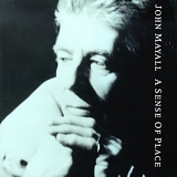 John Mayall - A Sense Of Place