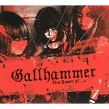 Gallhammer - The Dawn Of...