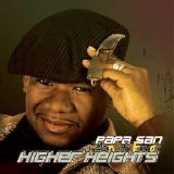 Papa San - Higher Heights