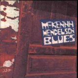 McKenna Mendelson Blues - McKenna Mendelson Blues