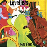 Levellers - Truth and Lies