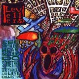 Levellers - See Nothing, Hear Nothing, Do Something