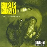 Strip Mind - What's in Your Mouth