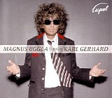 Magnus Uggla - Ett bedÃ¥rande barn av sin tid