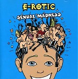 E-Rotic - Sexual Madness