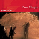 Duke Ellington - Jazz Moods - Hot