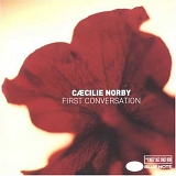 Cæcilie Norby - First Conversation