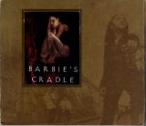 Barbie's Cradle - Barbie's Cradle