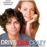 Drive Me Crazy - Original Motion Picture Soundtrack for Drive Me Crazy