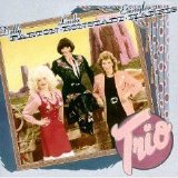 Emmylou Harris & Linda Ronstadt & Dolly Parton - Trio