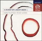 Bruno Guez - A Journey Into Ambient Groove 4