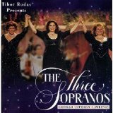 Cassello, Esperian, Lawrence - Tibor Rudas Presents: The Three Sopranos