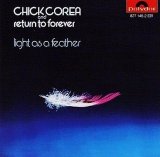 Chick Corea and Return To Forever - Light as a Feather