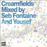 Creamfields 2001 , Mixed By Seb Fontaine & Yousef - Seb Fontaine