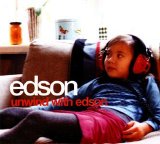 Edson - Unwind With Edson