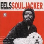 Eels - Souljack Sampler