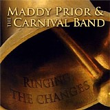 Maddy Prior & The Carnival Band - Ringing The Changes