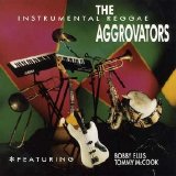 The Aggrovators Featuring Bobby Ellis & Tommy McCook - Instrumental Reggae