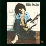 Billy Squier - Don't Say No - REVIEW INCOMPLETO