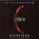 Keith Emerson & The Nice - Vivacitas: Live at Glasgow 2002